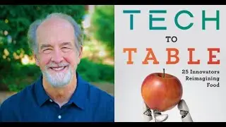 Tech to Table: 25 Innovators Reimagining Food