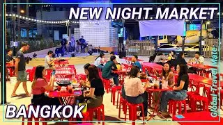 Central Bangkok NEW Night Market 🇹🇭 Thailand