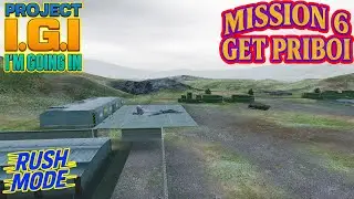Project I.G.I. Mission 6 – Get Priboi  Walkthrough | Full Rush Mode Guide