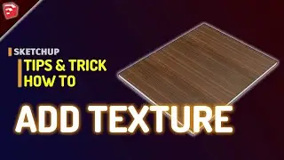 Sketchup How To Add Texture