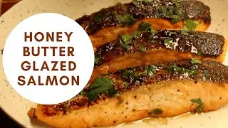 Honey Butter Glazed Salmon