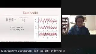 17. Fizik Haftası: Kaotik Sistemlerin Senkronizasyonu (İrem Topal)