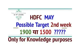 HDFC MAY 2ND WEEK TARGET 1900 POSSIBLE..??? ya जाएगा 1500 ?? possible prediction