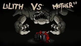 The Binding of Isaac - Repentance (Lilith vs. Mother)