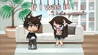 If I was in...”I hate you sis” | Gacha life| read description