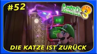 Die Katze ist zurück | Luigis Mansion 3 | Etage 13 #52 [HD/GER]
