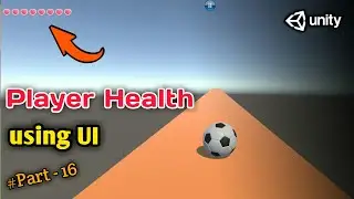 Health Showing Using UI | Player Health Bar System in Unity | How to Make Player health Bar in Unity