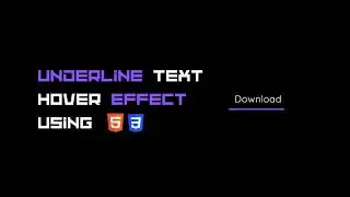 Creating an Underline Text Hover Effect Using HTML & CSS | Smooth Animation Tutorial