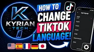 How to Change Your TikTok Language | Easy Step-by-Step Tutorial 