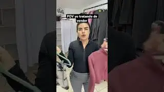 😱 Yo tratando de vender ropa #tiposdevendedores #comediafamiliar