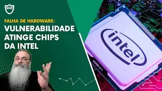 RESEARCHERS identify UNSOLVED VULNERABILITY in INTEL CHIPS manufactured between 2015 and 2019