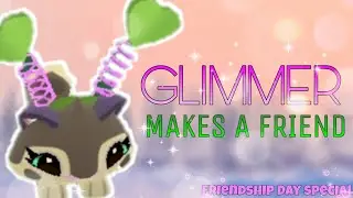 Glimmer Makes A Friend || FRIENDSHIP DAY SPECIAL || Animal Jam || Skit