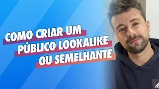 Como criar um Público Semelhante (Lookalike) no Facebook Ads?