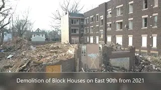 Drone Footage of Demolition Progress of Block Houses on East 90th in Cleveland from 2021