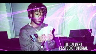 Lil Uzi Vert FL Studio Tutorial