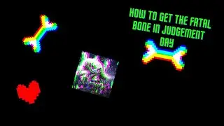 How to get the Fatal Bone Undertale Judgement Day Roblox😎