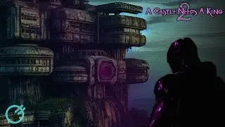 A Castle Needs A King II (prod. AyrixMusix)
