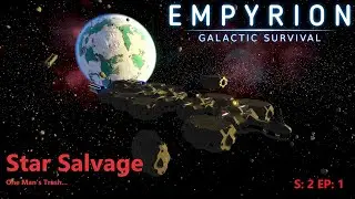 A new begining, Star Salvage S2 Ep 1