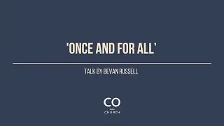 Once And For All