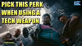 Cyberpunk 2077 PATCH 1.52 - Best perk for TECH WEAPONS