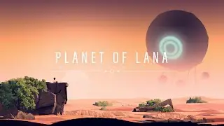 This game is 10/10 ❤️| Planet of Lana | 4k Full Gameplay walkthrough