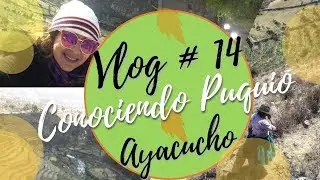 🌿🌱 |#Vlog 14 | Conociendo Puquio Ayacucho | 2019 🍃🌱