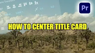 How To Center Text In Premiere Pro