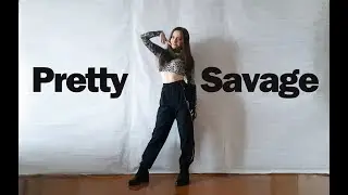 BLACKPINK - ‘Pretty Savage’ Dance Cover
