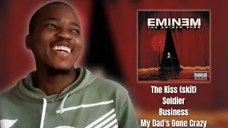 FIRST TIME HEARING Eminem - The Kiss, Soldier, Business, My Dad's Gone Crazy REACTION