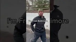 I’m From Baltimore 🤷🏽‍♂️😂😂😂😂😂😂😂😂 