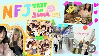 NFJ Trip in Seoul | Day 3 | Korean Makeup Salon | Kodak Pop-up | Shopping | Dinner