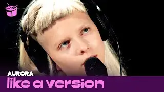 AURORA covers Massive Attack 'Teardrop' for Like A Version