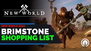 New World: Brimstone Sands Shopping List Guide