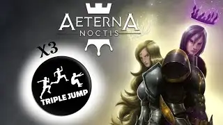 Aeterna noctis ps5 # HOW TO FIND THE TRIPLE JUMP SKILL