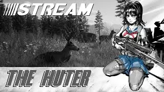 The Hunter Call of the wild | GamePlay (Стрим без микро)