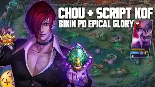 CHOU + SCIPT KOF bikin pede epical glory -GAMEPLAY NGASAL