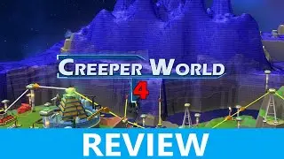 Creeper World 4 Review