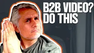 B2B Video Marketing Ideas