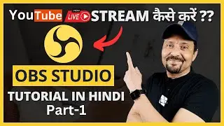HOW TO YOUTUBE LIVE STREAM ON PC | OBS LIVE STREAMING SETTING FOR YOUTUBE | OBS TUTORIAL | HINDI