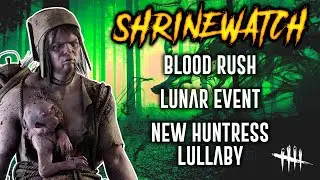 NEW HUNTRESS SONG - ShrineWatch & DBD News