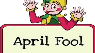 April Fool / Best video for April Fool to prank friends