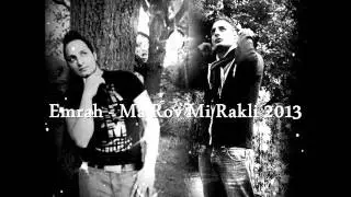 EMRAH Ma Rov Mi Rakli  2013