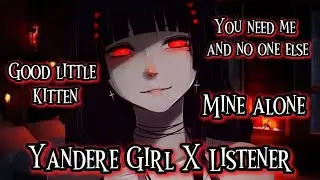 You need me and no one else (Yandere girl X Listener)(F4A)//ASMR//VA//