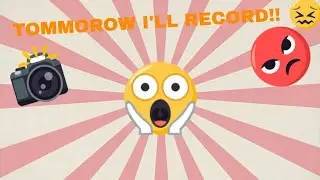 TOMMOROW!! I SWEAR!!!