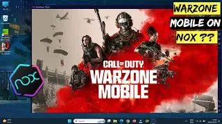 COD Warzone Mobile on Nox But There Is A Problem | Call od Duty Warzone Mobile On Emulator