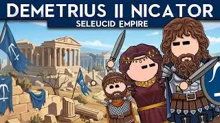Demetrius II Nicator | Seleucid Empire | Animated History Documentary