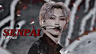 LEE FELIX • SENPAI • FMV