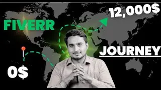 ( Zero to $12,000 ) - Unveiling My Success Story | Fiverr Freelancing