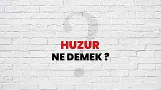 HUZUR VE MUTLULUK KİŞİNİN ELİNDE MİDİR?
