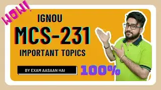 IGNOU MCS-231 Suggestion By Exam Aasaan Hai || MCA_NEW